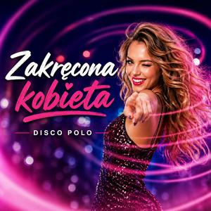 Zakręcona kobieta