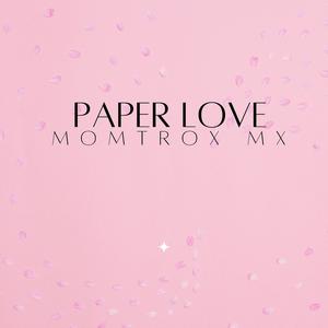 Paper love