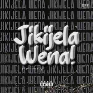 Jikijela Wena! (feat. Musical Keys)