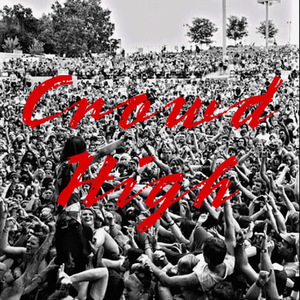 Crowd High(Origlnal Mix)