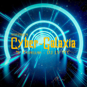 Montagem Cyber-Galaxia