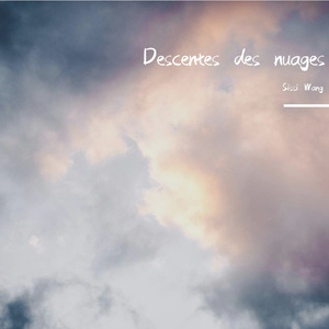 Descente des Nuages——云的降落