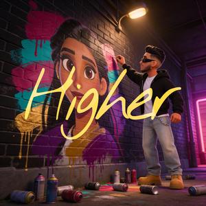 Higher (feat. TJxGill)
