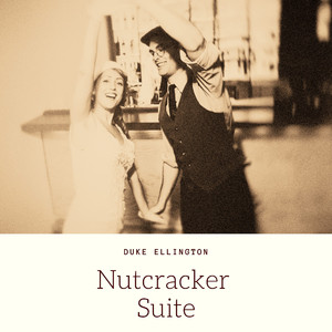 Nutcracker Suite: Entracte