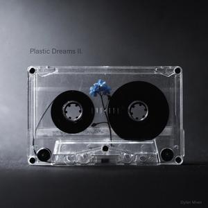 Plastic Dreams II