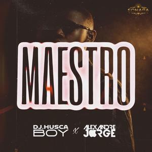 Maestro (feat. Dj Alexandre Jorge Mix)