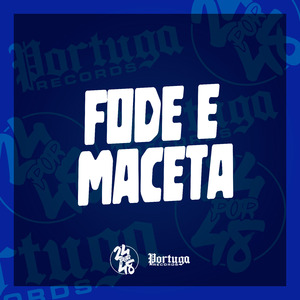 Fode e Maceta