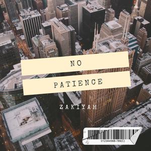 No Patience (Radio Edit)