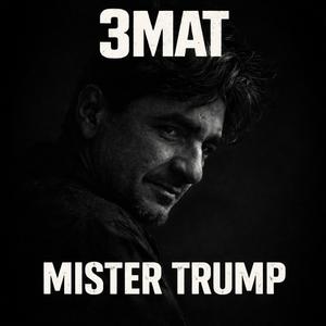 Mister Trump