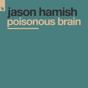 Poisonous Brain