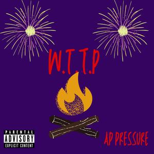 W.T.T.P Intro