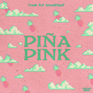 Rosé For Breakfast