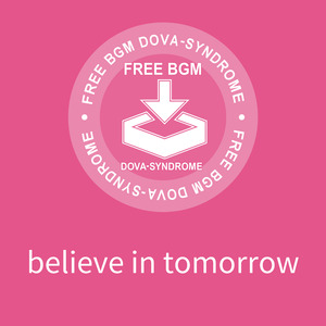believe in tomorrow