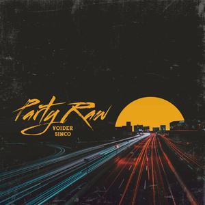 Party Raw (feat. 5inco)