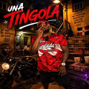 Una Tingola (feat. El Moyeto)