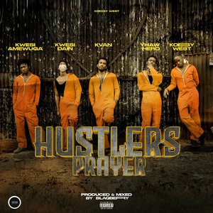 Hustlers Prayer
