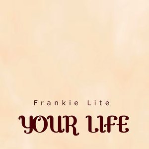 Your Life