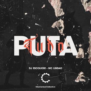 TUDO PUTA (feat. MC Lindão)