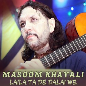 Laila Ta De Dalai We
