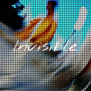 Invisible