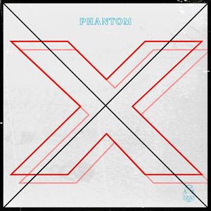 PHANTOM X