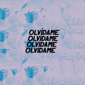 Olvídame