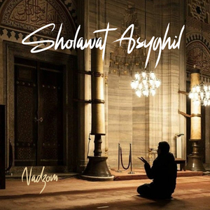 Sholawat Asyghil
