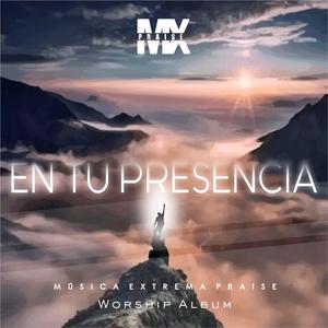 En Tu Presencia