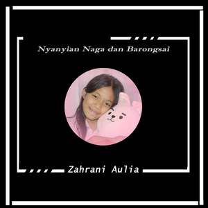 Nyanyian Naga dan Barongsai