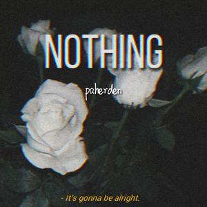 Nothing（Prod by Furyl）