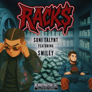 Racks (feat. Smiley)