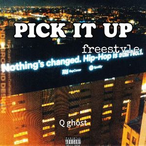 Pick it up freestyle