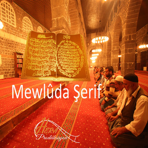 Kürtçe Mevlüd (2.Bölüm)