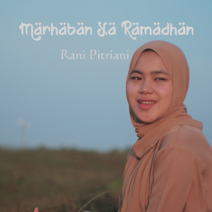 Marhaban Ya Ramadhan