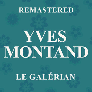 Le galerian (Remastered)