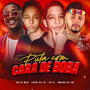 Puta Com Cara de Boba (feat. MC Du Red)
