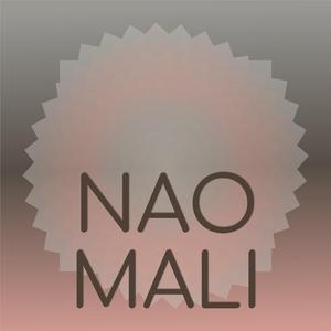 Nao Mali