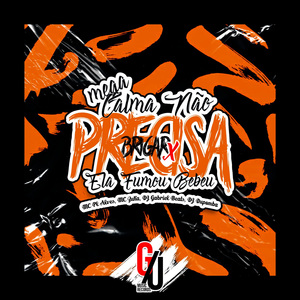 Mega Calma Não Precisa Brigar X Ela Fumou Bebeu