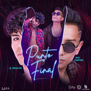 Punto Final (feat. Gio Cartiel)
