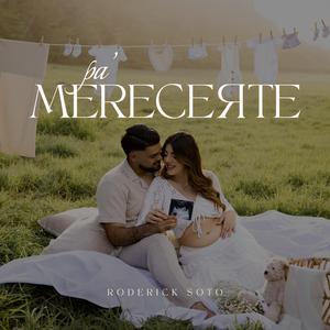 Pa' Merecerte