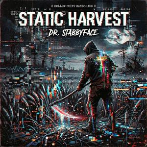 Static Harvest