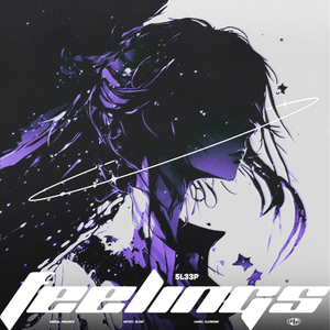 Feelings (Slowed)