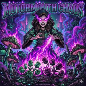 Motormouth Chaos