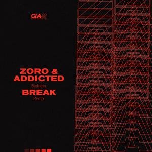 Badness (Break Remix)