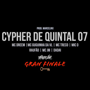 Cypher de Quintal 07 - Gran Finale
