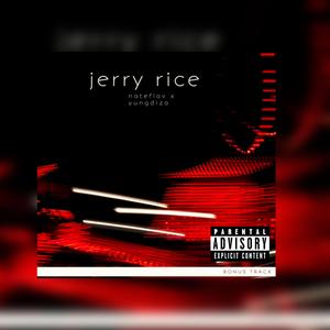 JERRY RICE (feat. Yung diza)