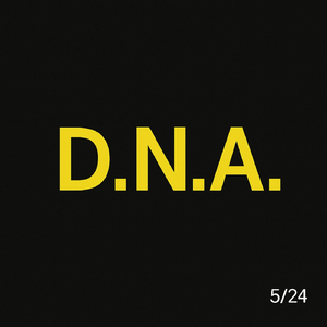 D.N.A.