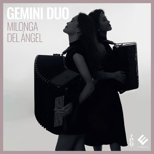 Milonga del Ángel (Arr. for 2 Accordions by Gemini Duo)