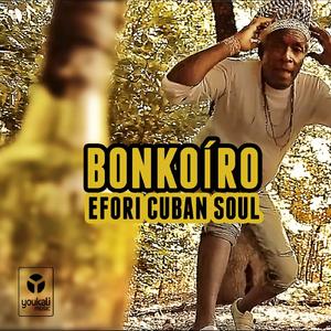 Efori Cuban Soul