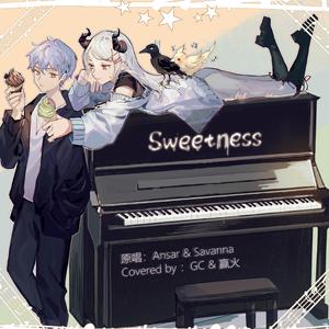 【GCx赢火】Sweetness（翻自 Ansar）